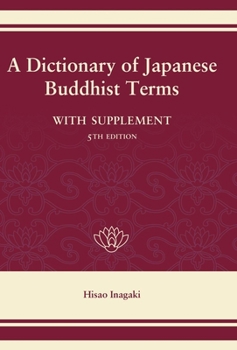 Hardcover A Dictionary of Japanese Buddhist Terms Book