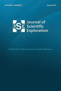 Paperback Journal of Scientific Exploration Spring 2018 32: 1 Book