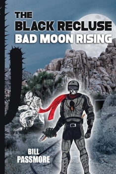 Paperback The Black Recluse: Bad Moon Rising Book