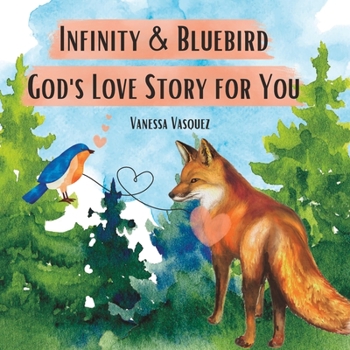 Paperback Infinity & Bluebird God's Love Story for You Book