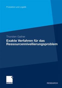 Paperback Exakte Verfahren Für Das Ressourcennivellierungsproblem [German] Book