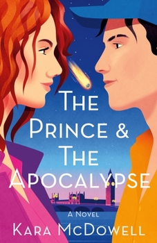 Hardcover The Prince & the Apocalypse Book