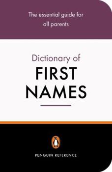 Paperback The Penguin Dictionary of First Names Book