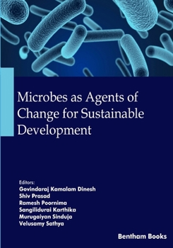 Paperback Microbes as Agents of Change for Sustainable Development Book