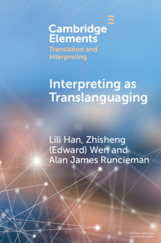 Paperback Interpreting as Translanguaging Book