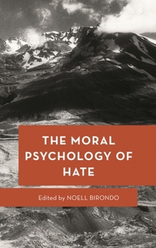 Paperback Moral Psychology of Hate Book
