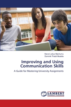 Paperback Improving and Using Communication Skills Book