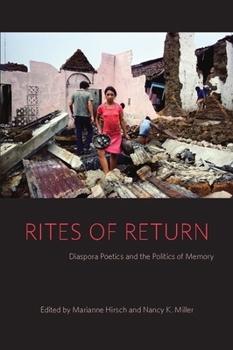 Hardcover Rites of Return: Diaspora Poetics and the Politics of Memory Book