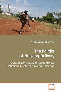 Paperback The Politics of Housing Delivery Book