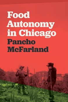 Paperback Food Autonomy in Chicago Book