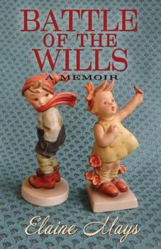 Paperback Battle of the Wills Book