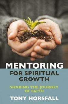 Paperback Mentoring for Spiritual Growth Book