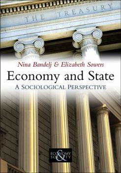 Hardcover Economy and State: A Sociological Perspective Book