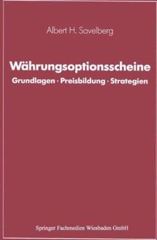 Paperback Währungsoptionsscheine: Grundlagen - Preisbildung - Strategien [German] Book