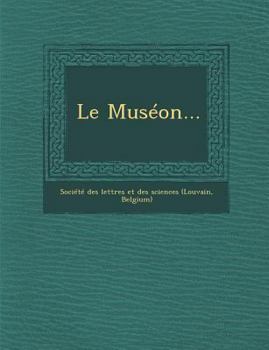 Paperback Le Museon... [French] Book