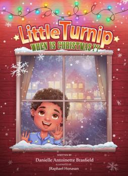 Paperback Little Turnip, When Is Christmas??? Book