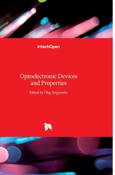 Hardcover Optoelectronic Devices and Properties Book