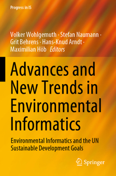 Paperback Advances and New Trends in Environmental Informatics: Environmental Informatics and the Un Sustainable Development Goals Book