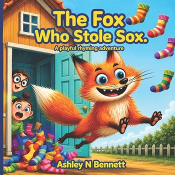 The Fox Who Stole Sox