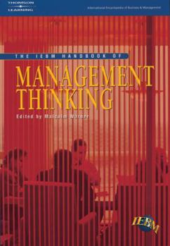 Paperback The IEBM Handbook of Management Thinking (International Encyclopedia of Business and Management) Book