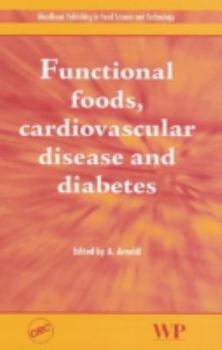 Hardcover Functional Foods, Cardiovascular Disease and Diabetes Book