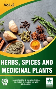 Hardcover Herbs, Spices and Medicinal Plants Vol. 2 Book