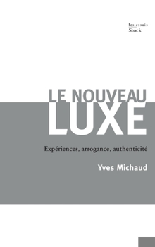 Paperback Le Nouveau Luxe [French] Book