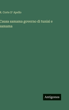Hardcover Causa samama governo di tunisi e samama [Italian] Book