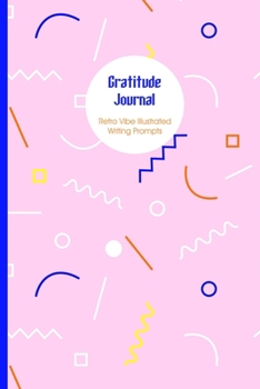 Paperback Gratitude Journal: Retro Vibe Book