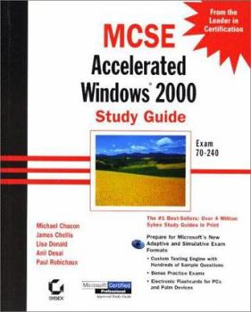 Hardcover MCSE: Accelerated Windows 2000 Study Guide Exam 70-240 [With CDROM] Book