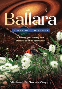 Paperback Ballara: A Natural History Book