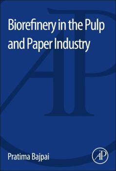 Paperback Biorefinery in the Pulp and Paper Industry Book