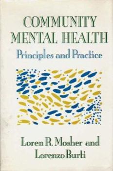 Hardcover Community Mental Health: Principles and Practice Book