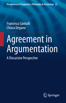 Hardcover Agreement in Argumentation: A Discursive Perspective Book