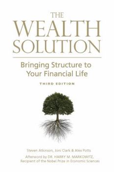 Hardcover The Wealth Solution 3rd Edition - Limited Edition with Foreword By Carlos Padial III, CFP® Book