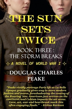 Paperback The Sun Sets Twice: The Storm Breaks Book