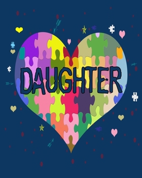 Daughter: Autism Awareness Gift 2020 Monthly Planner 8" x 10" 110 pages