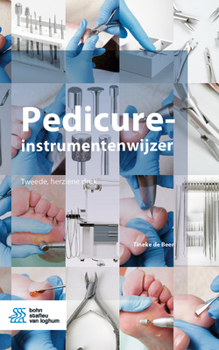 Paperback Pedicure-Instrumentenwijzer [Dutch] Book