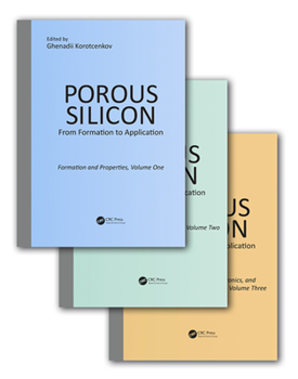 Paperback Porous Silicon: From Formation to Application, Three Volume Set Book