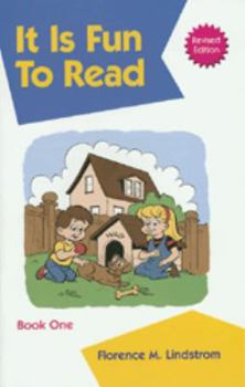 It is Fun to Read, Book One - Book #1 of the Christian Liberty Phonics Readers
