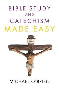 Paperback Bible Study and Catechism Made Easy Book