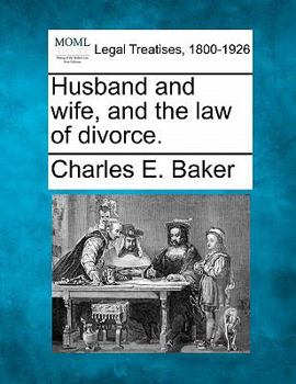 Paperback Husband and Wife, and the Law of Divorce. Book