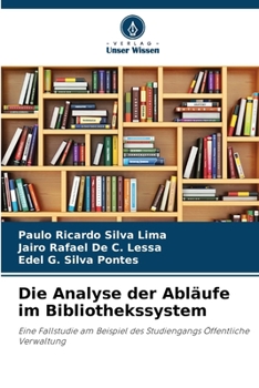 Paperback Die Analyse der Abläufe im Bibliothekssystem [German] Book