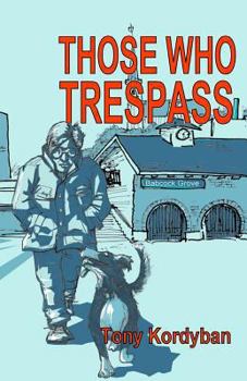 Paperback Those Who Trespass Book