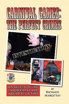 Paperback Carnival Games: The Perfect Crimes Book