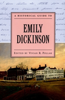 Paperback A Historical Guide to Emily Dickinson Book