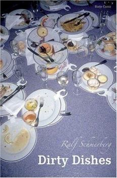 Hardcover Ralf Schmerberg: Dirty Dishes Book