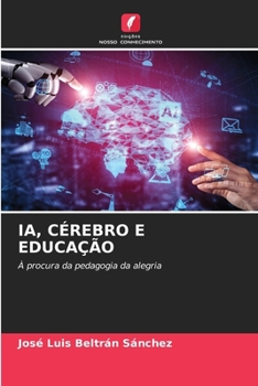 Paperback Ia, Cérebro E Educação [Portuguese] Book