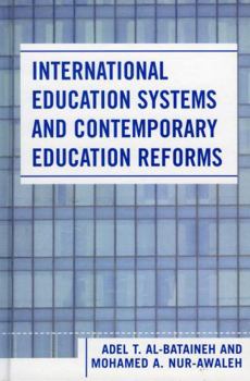 Hardcover International Education Systems and Contemporary Education Reforms Book