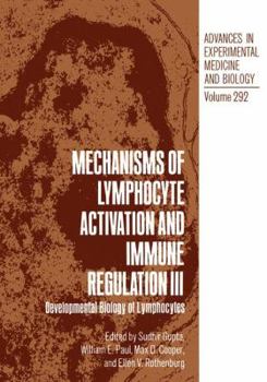 Mechanisms of Lymphocyte Activation and Immune Regulation III (Advances in Experimental Medicine and Biology)